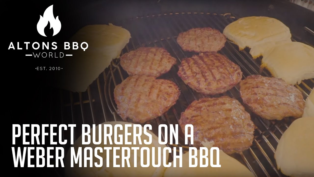 Perfect Burgers on the er Master Touch BBQ at Altons BBQ World YouTube