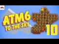 Playing ALL THE MODS 6 - To the Sky | SKYBLOCK | 10 | Live