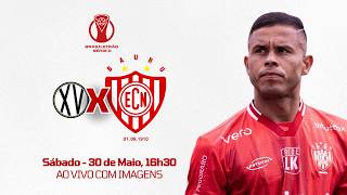 🔴 AO VIVO [COM IMAGEM] XV Piracicaba x NOROESTE | Brasileirão Série D