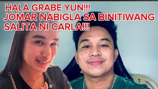 Jomar Nabigla Sa Binitiwang Salita Ni Carla Kalingap Rab
