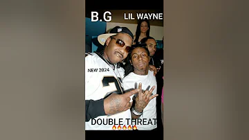 Lil Wayne & B.G - Double Threat🔥🔥🔥(FULL)💨💨(NEW 2024)😱😱😱🔥🔥🔥