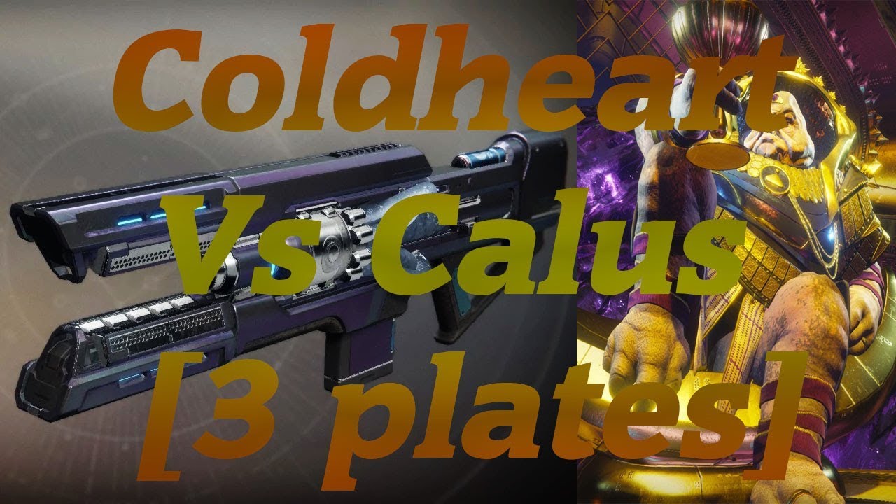 Coldheart Vs Calus [3 plates]