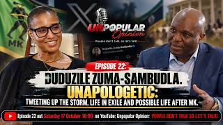 Ep 22: Duduzile Zuma-Sambudla-Unapologetic: Controversial Posts, Exile Life & Possible Life After MK