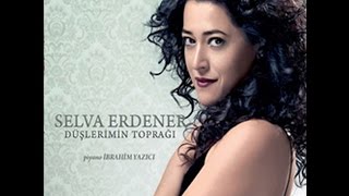 Selva Erdener - Karahisar Kalesi[Düşlerimin Toprağı © 2011 Kalan Müzik]