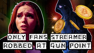 Amouranth Only Fans Streamer Robbed At Gun Point