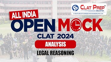 Detailed Solution: All India Open Mock CLAT 2024 (18 June, 2023)  - Legal Reasoning