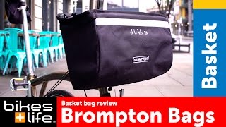 Brompton Basket Bag - 2016 Brompton Bags Video Review