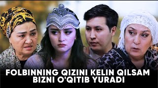 : TAQDIRLAR - FOLBINNING QIZINI KELIN QILSAM BIZNI O'QITIB YURADI