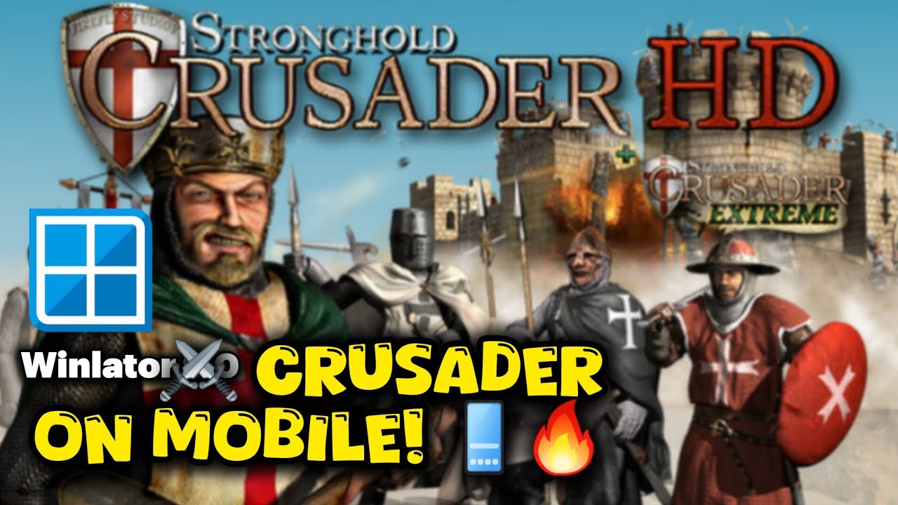 🚀 Relive Your Memories Play Stronghold Crusader 1 on Your