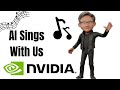 Nvidia ai sings a song written by jensen huang incl sing along