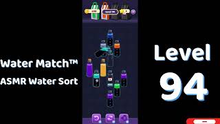 Water Match Level 94 | ASMR Water Sort Puzzle 🧠💧 Relaxing Brain Game | Mini Boss