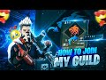 HOW TO JOIN MY GUILD ⚡ FREE FIRE GUILD JOIN ✨ FF GUILD JOIN TODAY 🔥 FREE FIRE GUILD JOIN 🤩 SAHIL YT