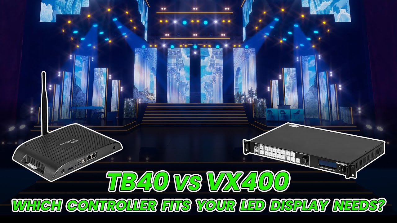Comparison Between VX400 and TB40 LED Screen Controller |Synchronous and Asynchronous Playback