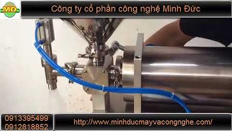 Máy chiết rót dung dịch cô đặc  - CTCP Công Nghệ Minh Đức