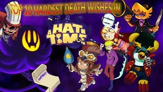 Top 10 Hardest Death Wishes in A Hat In Time