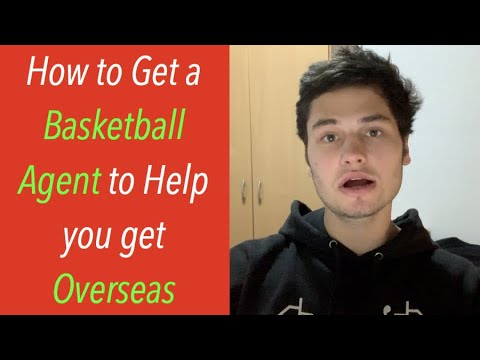 How to Get a Basketball Agent (in depth)