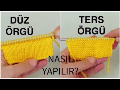 Düz örgü ters örgü nasıl yapılır / örgü modelleri / Figen Ararat