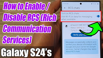 Turn Texting into Chatting! Enable/Disable RCS on Galaxy S24 (S24+/Ultra too!) - Android 14 ✅
