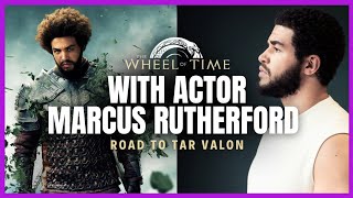 Marcus Rutherford Talks Character Work, Chemistry, and the Fight for Balance: The Wheel of Time