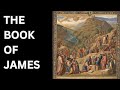 THE BOOK OF JAMES | COMPLETE | THE BIBLE