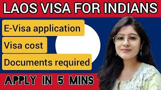 Laos E-visa for Indians - Step by step guide