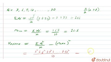 The variance of first 10 multiples of 3 is  | 12 | MEASURES OF DISPERSION (STATISTICS) | MATHS |...