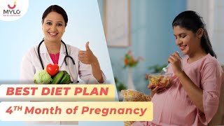 Foods To Eat During 4 Month Of Pregnancy | 4 Month Pregnancy Diet Chart In Hindi | Mylo Family