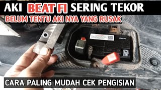 Aki Beat Fi Sering Tekor Ini Cara Mudah Mengecek Pengisian