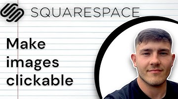 Squarespace How To Make Images Clickable (2025 Guide)