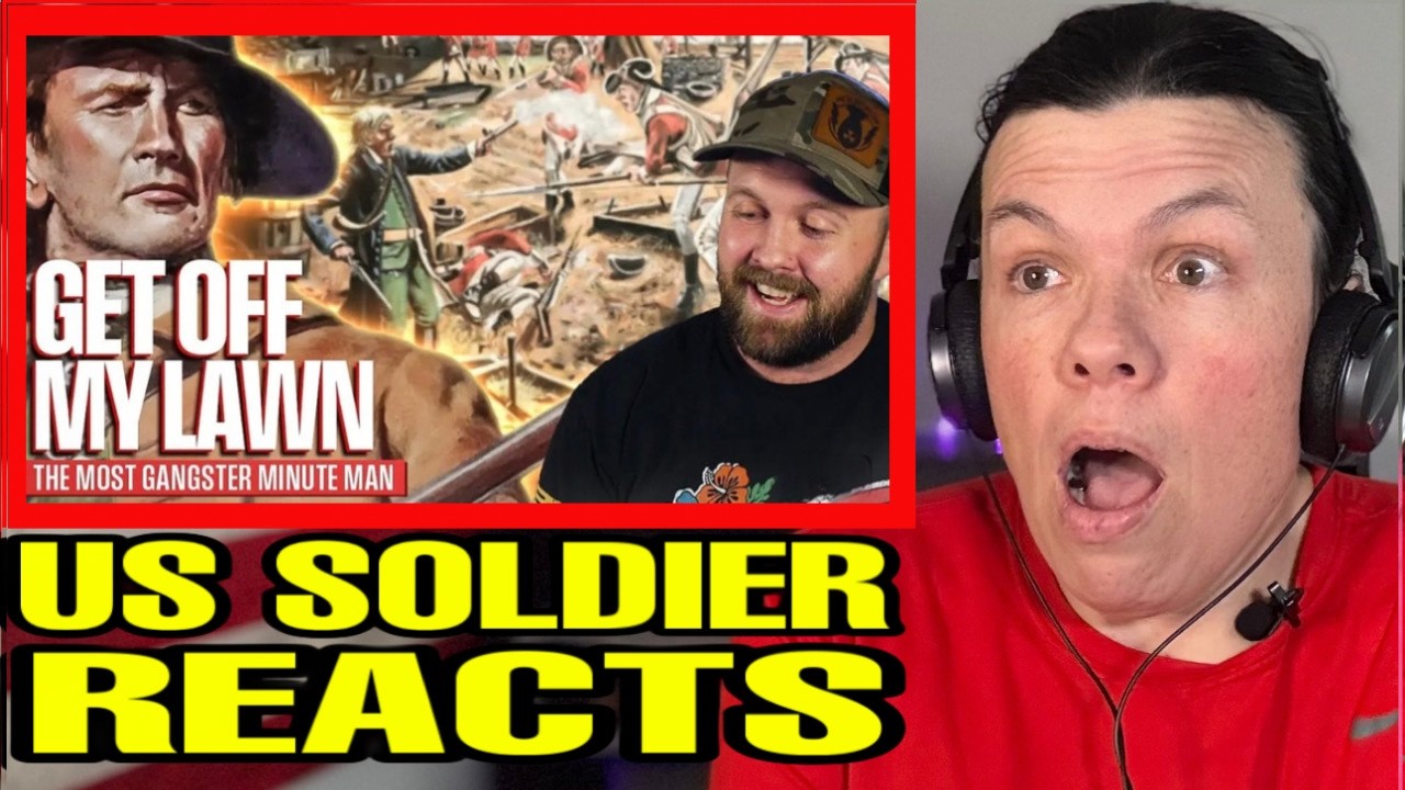 Angry Old Veteran vs. 700 Redcoats - Samuel Whittemore -Fat Electritcian (US soldier reacts)
