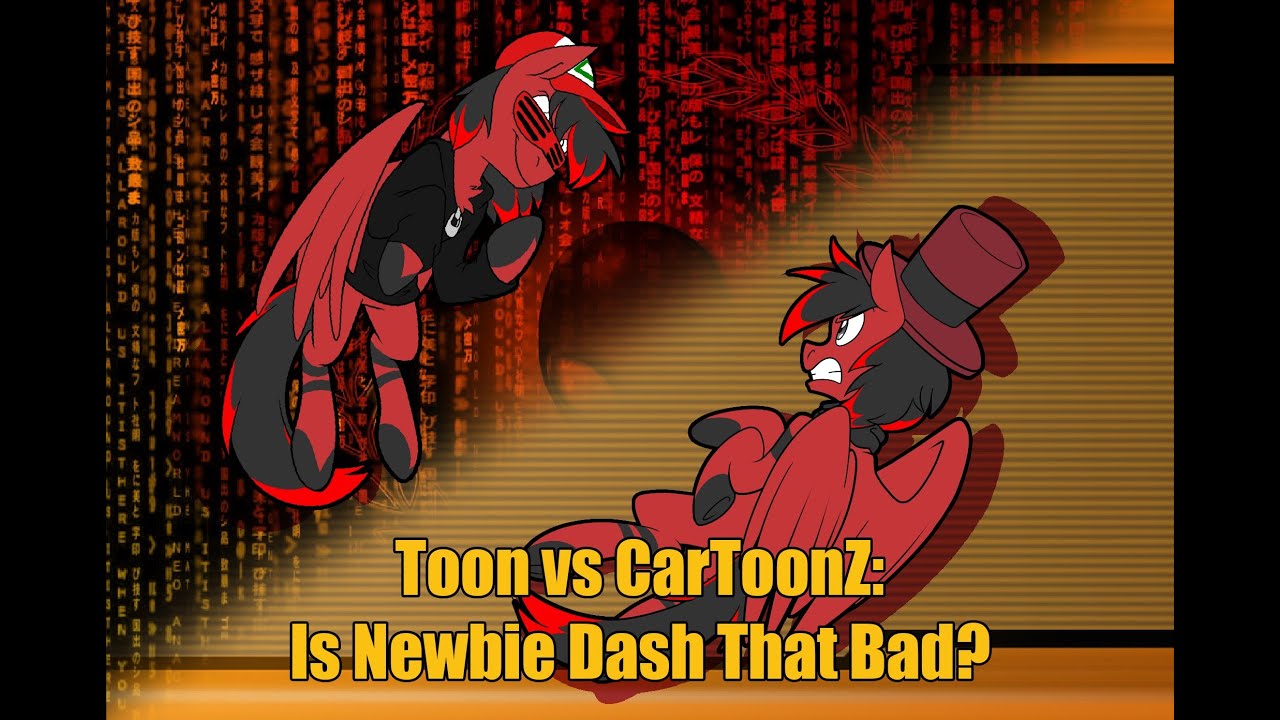 Toon vs CarToonZ: Is Newbie Dash That Bad? (ToonKriticY2K) - YouTube