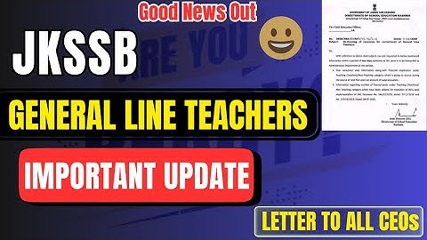 JKSSB General Line Teachers Important Update 😱 | Finally a Good News 😀 @TheAspirants01 