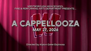 A Cappellooza | Westborough High School | May 27, 2026
