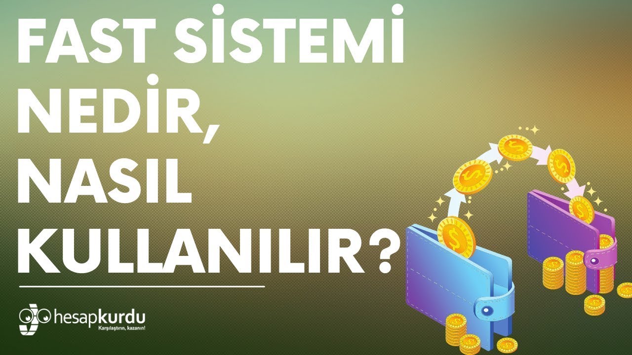 FAST Sistemi Nedir, Nasıl Kullanılır? - YouTube