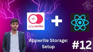 Appwrite with reactjs Storage setup(part 12)