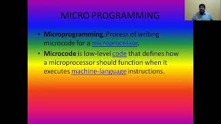DEFINITION OF MICROPROCESSOR, MICRO PROGRAMMING, MICRO CODE