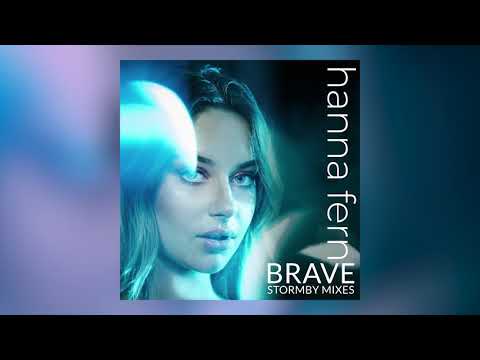 Hanna Ferm - Brave (Stormby Mix Edit)