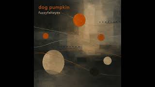 fuzzyfelteyes - dog pumpkin