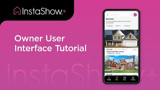 How to Use the InstaShow+ App as a Property Owner