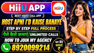 HiiU app me Host id kaise banaye step bay step full process id create 1v1 call High salary Host