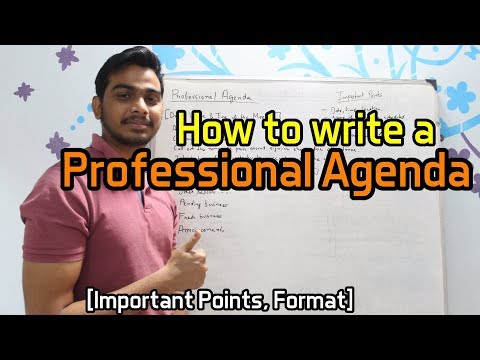How to write a Professional Agenda [Important Points, Format]