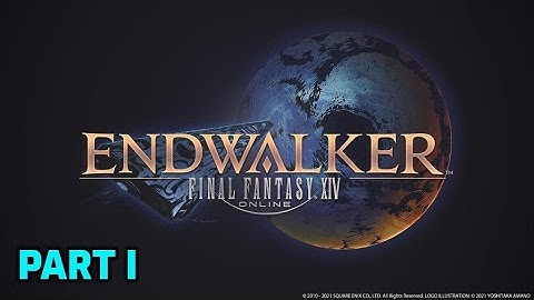 Final Fantasy XIV - Endwalker  - Part 1 - No Commentary