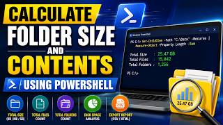 Calculate Folder Size and Contents Using PowerShell