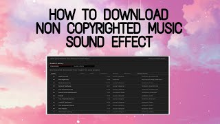 PAANO MAGDOWNLOAD NG MUSIC OR SOUND EFFECT NA HINDI COPYRIGHTED screenshot 4