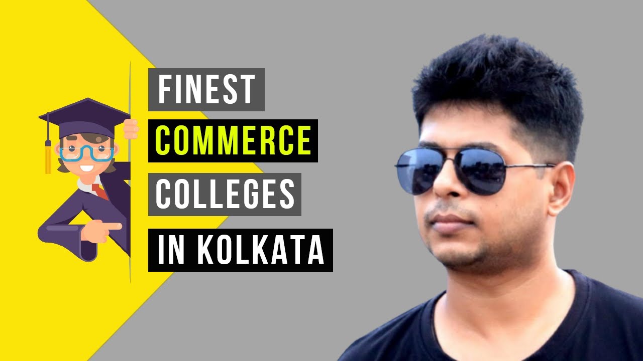 TOP 10 Commerce colleges in Kolkata Best Colleges in West