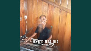 Jika Cinta Dia
