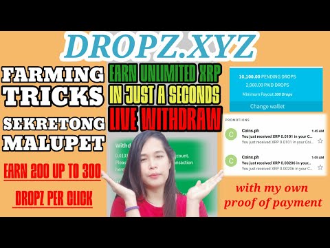 DROPZ.XYZ:HOW TO EARN UNLIMITED 200 XRP DROPZ PER CLICK?||FARMING TRICKS||HONEST REVIEW