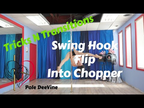 Pole Tricks N Transitions - Swing, Hook, Flip into Chopper combo (master pole fitness)