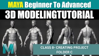 Creating Project Folder C Maya Tutorial | Class 8 | 3d Modeling In Maya