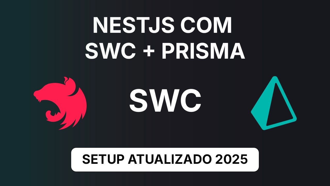 Como Criar um Projeto NestJS com SWC + Prisma [Guia 2025] - YouTube